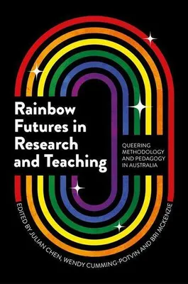 Obrázok produktu pre Rainbow Futures in Research and Teaching