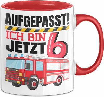 Produktbild von 6. Geburtstag Geschenk Tasse Becher Jungs Feuerwehr Aufgepasst Ich Bin Jetzt 6 (Rot)