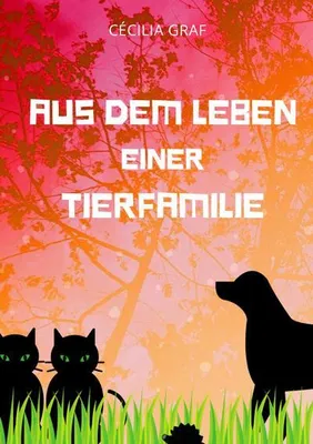 Image de Aus dem Leben einer Tierfamilie
