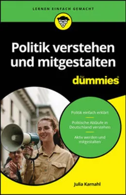 Image de Politik verstehen und mitgestalten für Dummies