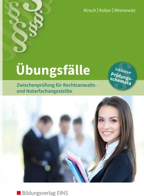 Produktbild von Rechtsanwalts- und Notarfachangestellte. Übungsfälle