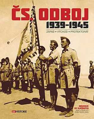 Zdjęcie produktu dla Čs. odboj 1939-1945 : západ, východ, protektorát | kolektiv