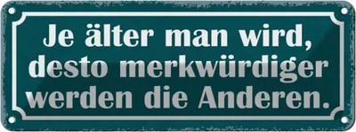 Produktbild von vianmo Blechschild 10x27 cm je älter desto merkwürdiger Dekoration Spruch Zitat