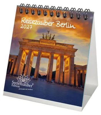 Produktbild von Reisezauber Berlin Tischkalender 10x10cm für 2027 Deutschland Hauptstadt - Seelenzauber