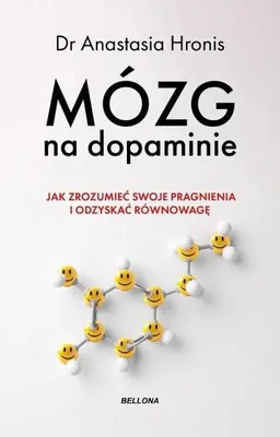 Obrázok produktu pre Mozog a dopamín – Anastasia Hronis