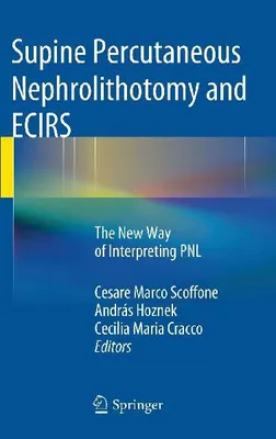 Produktbild von Supine Percutaneous Nephrolithotomy and ECIRS
