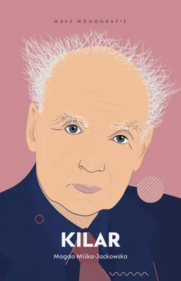 Produktbild von Magdalena Miśka-Jackowska - biografia Wojciecha Kilara