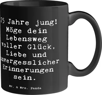 Produktbild von Mr. & Mrs. Panda Kaffeebecher Spruch 25. Geburtstag Glück - Schwarz - Geschenk, Happy Birthday, Geschenke, Becher, Geburtstagsgeschenk, Erinnerungen, Geschenktasse, Tasse