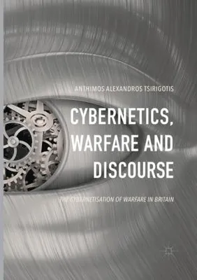Obrázok produktu pre Cybernetics, Warfare and Discourse