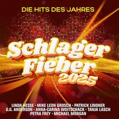 Produktbild von Schlager Fieber 2025:Die Hits des Jahres