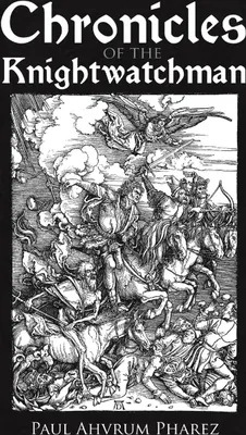 Produktbild von Chronicles of the Knightwatchman
