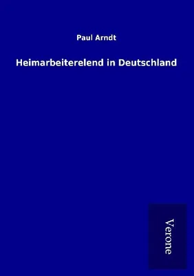 Produktbild von Heimarbeiterelend in Deutschland