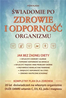 Obrázek produktu pro Świadomie po zdrowie i odporność organizmu