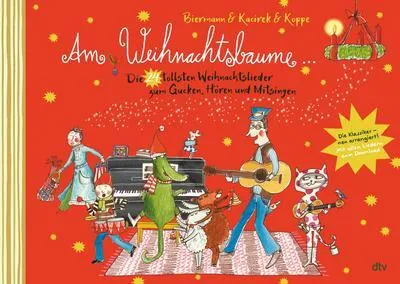 Obrázok produktu pre Am Weihnachtsbaume - Die 24 tollsten Weihnachtslieder zum Gucken, Hören und Mitsingen