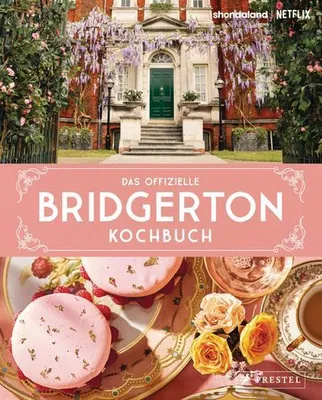 Obrázek produktu pro Das offizielle Bridgerton-Kochbuch