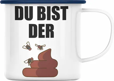 Produktbild von Trendation - Du Bist Der Shit Lustige Emaille Tasse mit Spruch Geschenk Kollege Kollegin Bester Freund Freundin Sarkastischer Spruch (Blau)