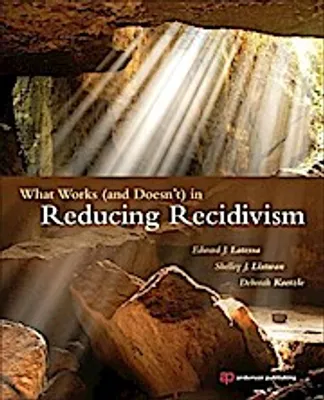 Imagen del producto de Latessa, E: What Works (and Doesn't) in Reducing Recidivism