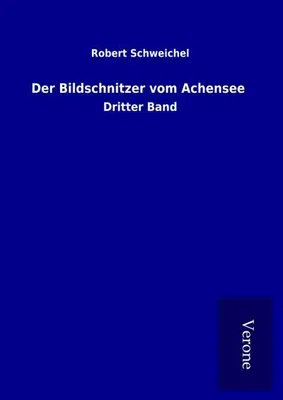 Produktbild von Der Bildschnitzer vom Achensee