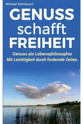 Obrázek produktu pro GENUSS schafft FREIHEIT