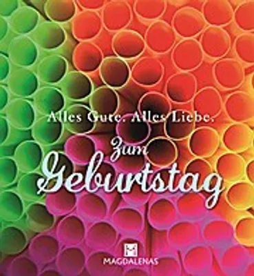 Produktbild von Alles Gute. Alles Liebe. Zum Geburtstag