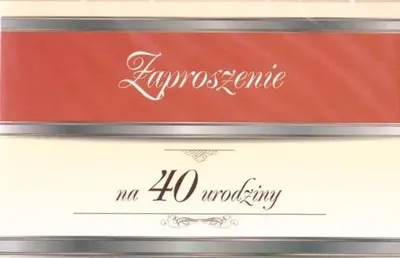 Zdjęcie produktu dla Zaproszenie Urodziny 40 ZT07 (10szt.) - Trend