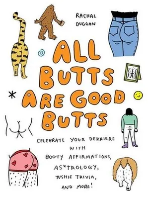 Immagine prodotto di All Butts Are Good Butts