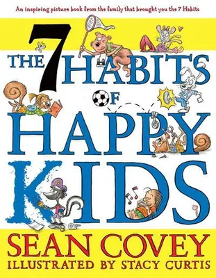 Produktbild von The 7 Habits of Happy Kids