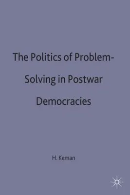 Obrázok produktu pre Politics of Problem-Solving in Postwar Democracies