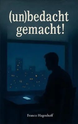 Image de (un)bedacht gemacht!