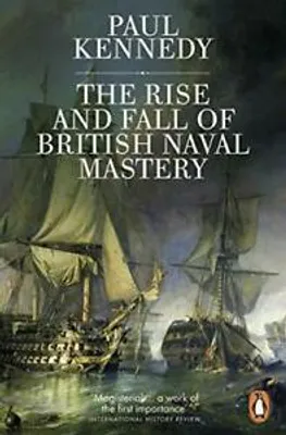 Productafbeelding van The Rise And Fall of British Naval Mastery