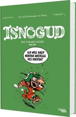 Produktbild von Isnogud Collection: Die Tabary-Jahre 1990-2004