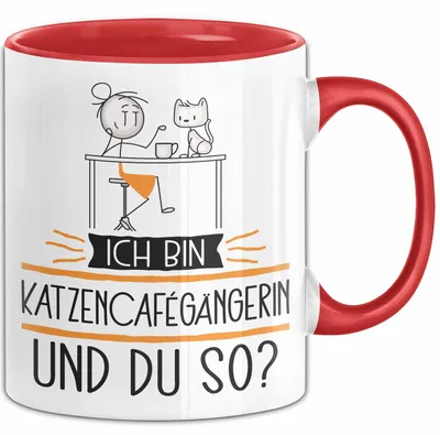 Produktbild von Katzencafégängerin Tasse Geschenk Ich Bin Katzencafégängerin Und Du So Geschenkidee Lustiger Spruch Becher (Rot)