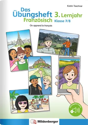 Produktbild von Das Übungsheft Französisch 3. Lernjahr, Klasse 7/8