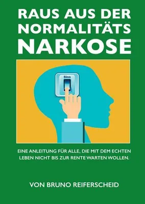 Produktbild von Raus aus der Normalitätsnarkose