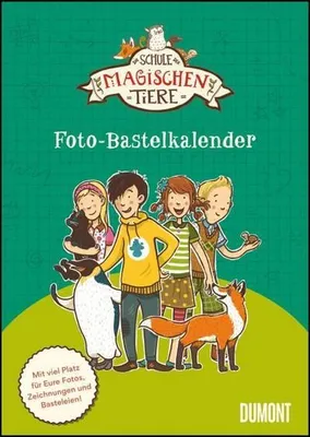 Produktbild von Schule der magischen Tiere - Bastelkalender zum Selbstgestalten - Fotos einkleben, malen - immerwährend - 21 x 29,7 cm