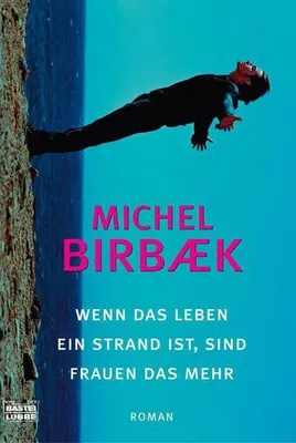 Produktbild von Birbaek, M: Wenn das Leben ein Strand ist