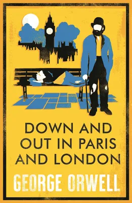 Produktbild von Down and Out in Paris and London. Annotated Edition
