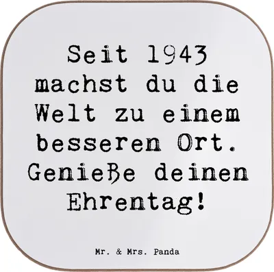 Produktbild von Mr. & Mrs. Panda Untersetzer für Gläser Spruch 1943 Geburtstag - Weiß - Geschenk, positive Veränderungen, Tischuntersetzer, Tasse, gläseruntersetzer, Geburtstagsgeschenk