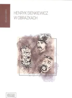 Produktbild von Henryk Sienkiewicz w obrazkach