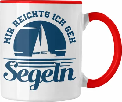 Produktbild von Trendation - Segeln Geschenk Tasse Mir Reichts Ich Geh Segeln Geschenkidee für Segler Kaffeetasse Besonders Segelboot (Rot)