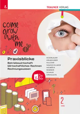 Obrázok produktu pre Praxisblicke 2 HAS - Betriebswirtschaft, Wirtschaftliches Rechnen, Rechnungswesen + TRAUNER-DigiBox