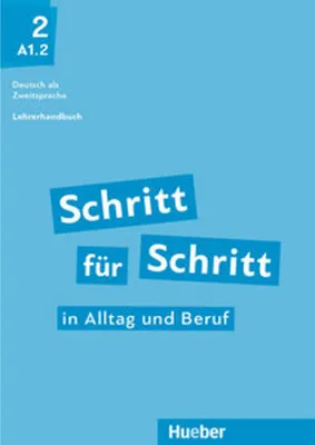 Produktbild von Schritt für Schritt in Alltag und Beruf 2 / Lehrerhandbuch
