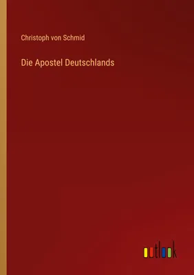 Produktbild von Die Apostel Deutschlands