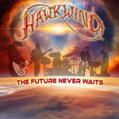 Obrázok produktu pre Hawkwind: The Future Never Waits -   - (CD / T)