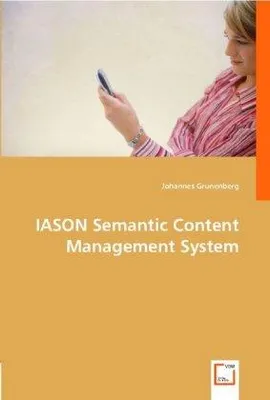 Produktbild von Grunenberg, J: IASON Semantic Content Management System