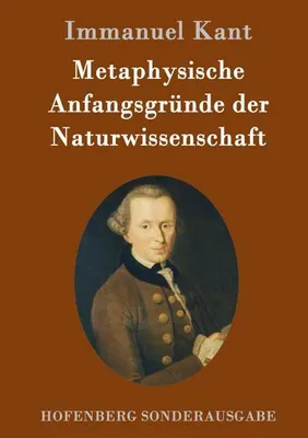Image de Metaphysische Anfangsgründe der Naturwissenschaft