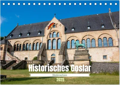 Produktbild von Historisches Goslar - Niedersachsen (Tischkalender 2025 DIN A5 quer), CALVENDO Monatskalender