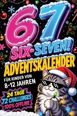 Produktbild von 67! SIX-SEVEN! Adventskalender für Kinder von 8-12 Jahren