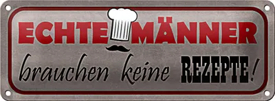 Produktbild von Blechschild Spruch 27x10cm Männer brauchen keine Rezepte Dekoration
