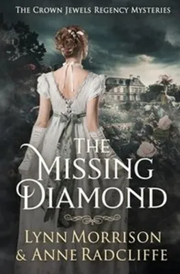 Produktbild von Buch The Missing Diamond – Ein Roman über eine Entführung in der Londoner Regentschaft